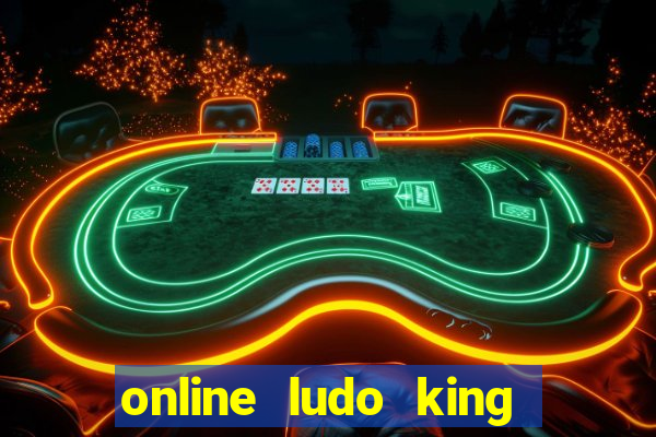 online ludo king cash game